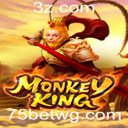 Descubra o Mundo de Aventuras com MonkeyKing e 75bet vip