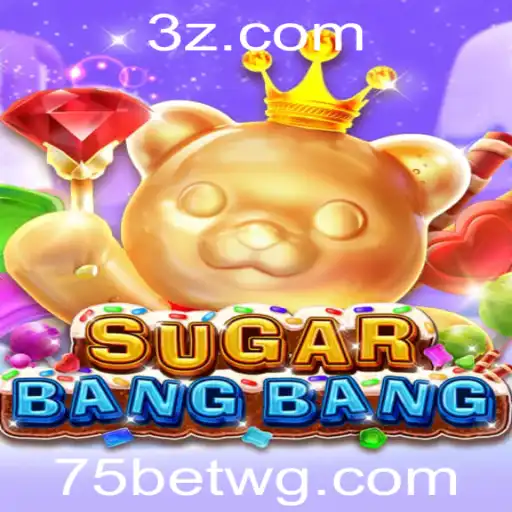 Descubra o Mundo de 'SUGARBANGBANG': Um Novo Jogo Inovador com 75bet vip